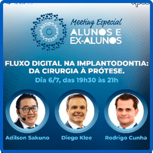 Meeting cursos APCD Central - Fluxo digital na Implantodontia: da cirurgia à prótese - 06-07-2021