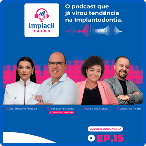 Implacil Talks - 13-08-2021 - Episódio 15 - Linha Ideale - Prof. Daniel Morita