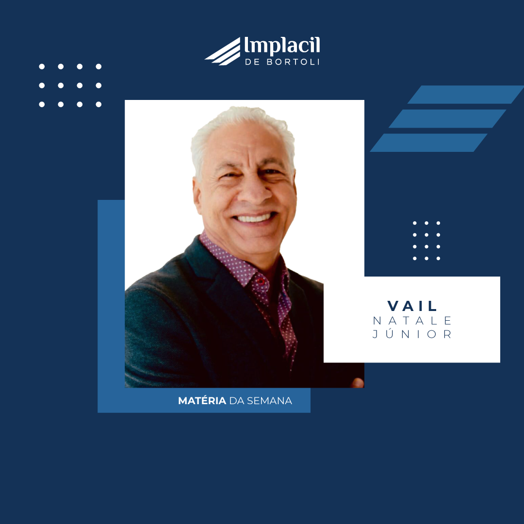 Matéria da Semana - Vail Natale Júnior