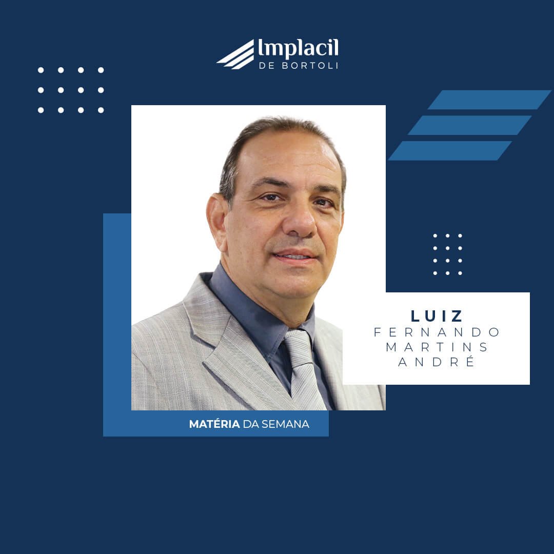 Matéria da semana - Luiz Fernando Martins André